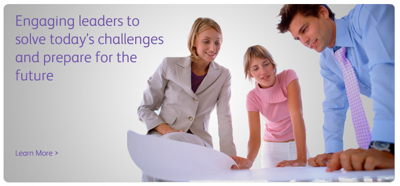 Engaging Leaders to solve today's challenges and prepare for the future